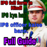 IPS full form in Hindi, 