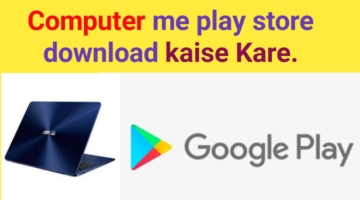 Computer me play store download kaise kare